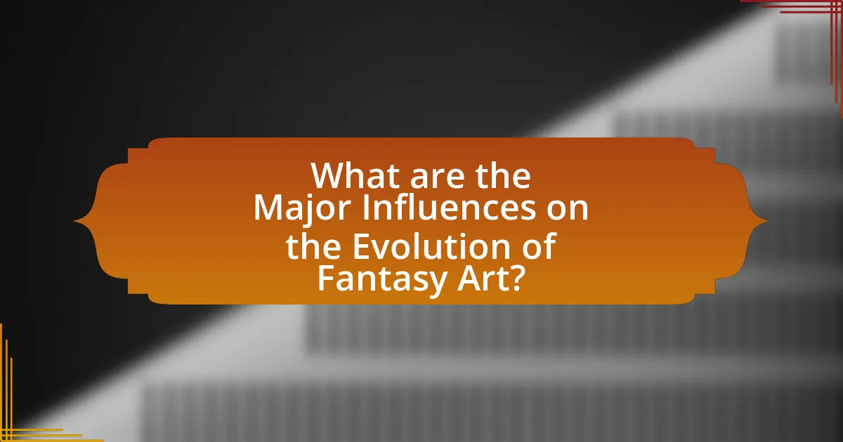 What are the Major Influences on the Evolution of Fantasy Art?